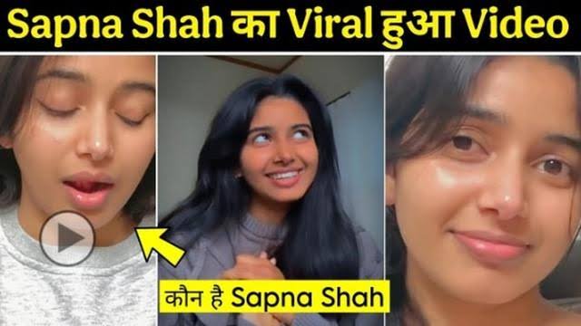 Sapna Shah Original SE*X Viral Video Watch Online Video Link , Sapna Shah Full Viral Video Download Link